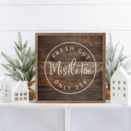 Fresh Cut Mistletoe Wall Sign